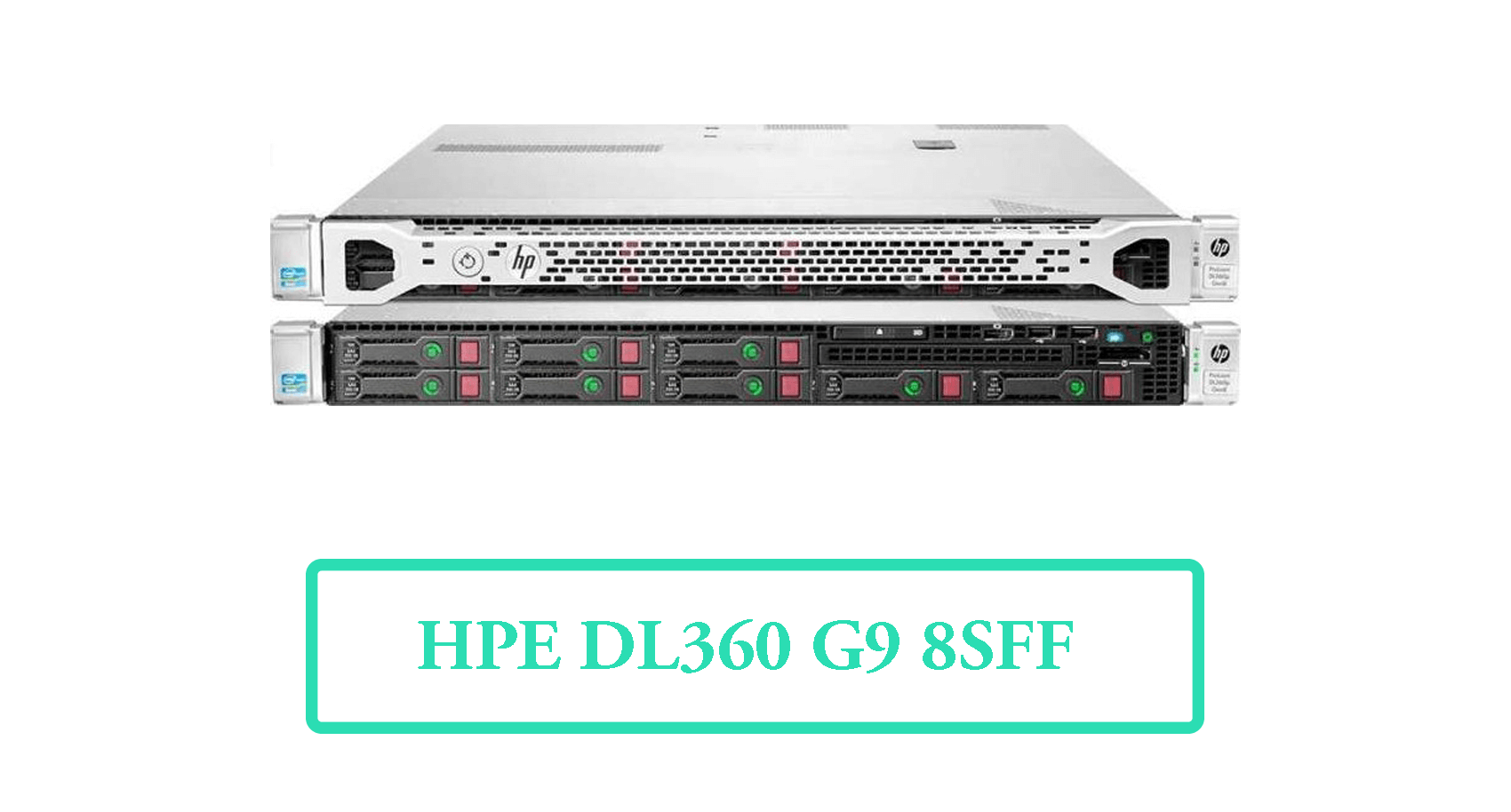 سرور DL360 G9 8SFF